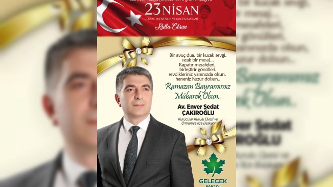 Sedat Enver Çakıroğlu'ndan Ramazan bayramı masajı...