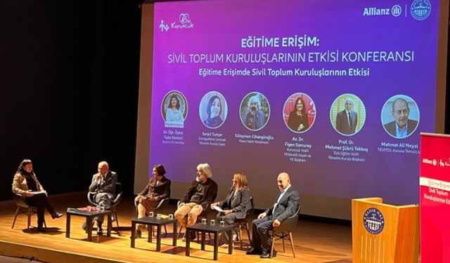 Koruncuk Vakfı “Eğitime Erişim: Sivil Toplum Kuruluşlarının Etkisi” Konferansı gerçekleşti