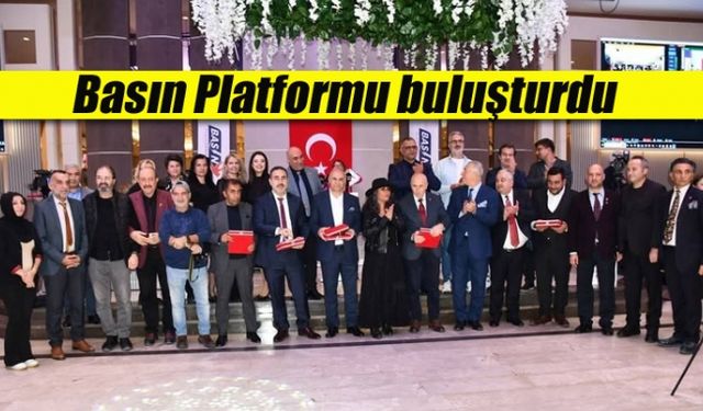 Basın Platformu İstanbul medya camiasını buluşturdu