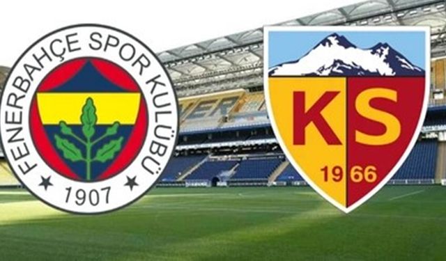 Fenerbahçe Kayserispor maçı muhtemel 11’leri! Kadıköy’de 48. randevu