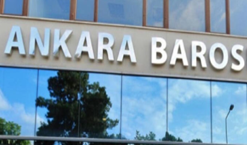 Ankara Barosu, İstanbul Barosu'na destek açıklaması yaptı